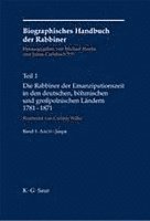 Carsten Wilke, Michael Brocke, Julius Carlebach - Die Rabbiner der Emanzipationszeit in den deutschen, böhmischen und großpolnischen Ländern 1781-1871, Inbunden