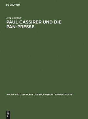 bokomslag Paul Cassirer und die Pan-Presse