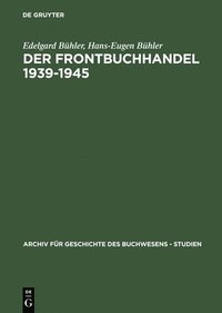 bokomslag Der Frontbuchhandel 1939-1945