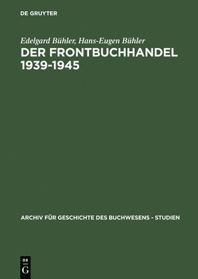 bokomslag Der Frontbuchhandel 1939-1945