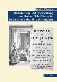 bokomslag Distribution Und bersetzung Englischen Schrifttums Im Deutschland Des 18. Jahrhunderts