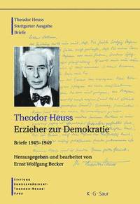 bokomslag Theodor Heuss, Erzieher Zur Demokratie
