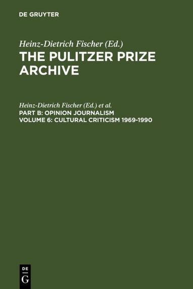 Heinz-Dietrich Fischer, Erika J. Fischer - Cultural Criticism 1969-1990, Inbunden