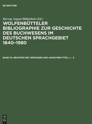 Herzog August Bibliothek - Register der Verfasser und anonymen Titel, Inbunden