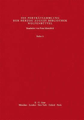 Peter Mortzfeld, Herzog August Bibliothek - Supplement 5: Biographische Und Bibliographische Beschreibungen Mit Künstlerregister, Inbunden