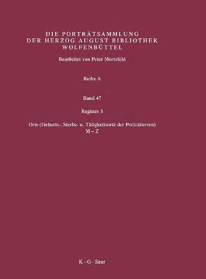 Peter Mortzfeld, Herzog August Bibliothek - Register 5, Inbunden