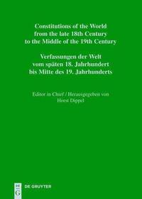 bokomslag Constitutions of the World from the late 18th Century to the Middle of the 19th Century, Vol. 13, Constitutional Documents of Portugal and Spain 1808-1845