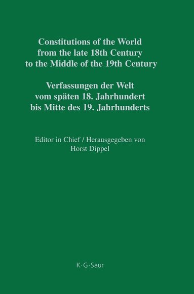 bokomslag Constitutions of the World from the late 18th Century to the Middle of  the 19th Century, Part V, Nassau - Saxe-Hildburghausen