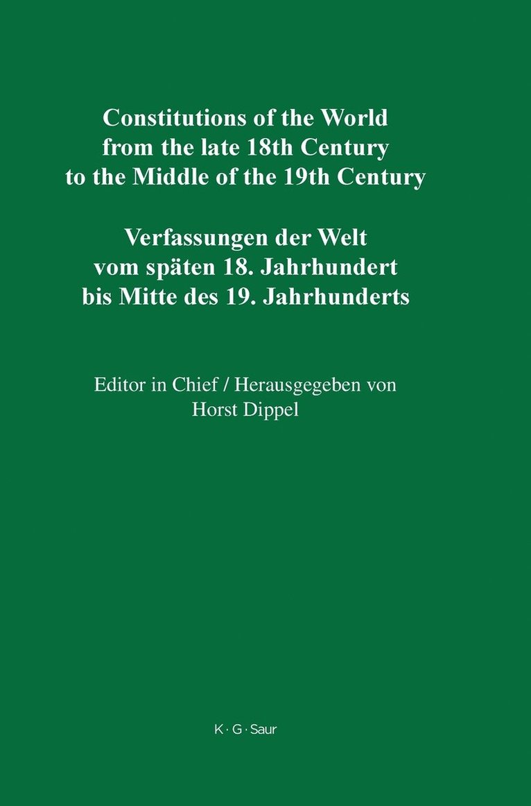 Horst Dippel - National Constitutions / State Constitutions (Alabama - Frankland), Inbunden