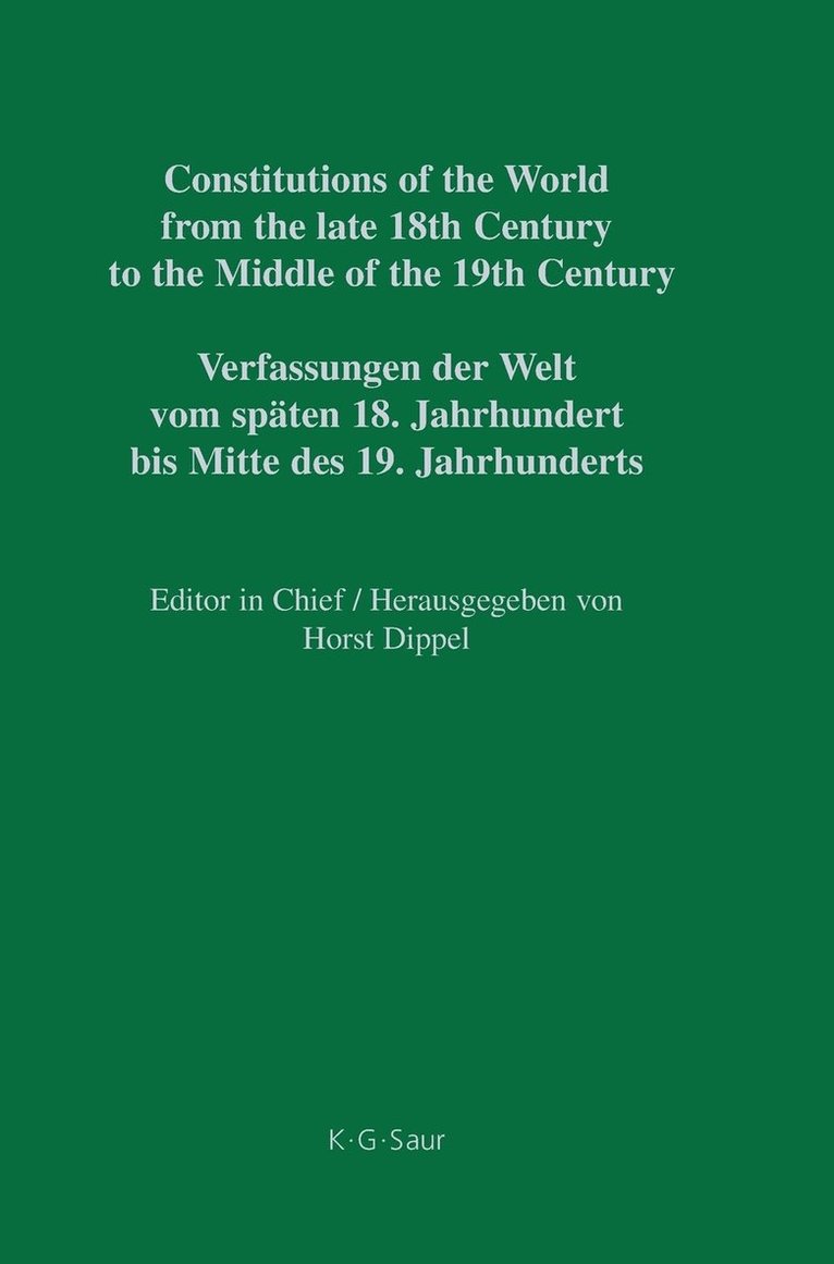 Constitutions of the World from the Late 18th Century to the Middle of the 19th Century: v. 1 Americas 2006-2009: Pt. 4 Constitutional Documents of the United States of America 1776-1860 1