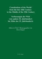 Horst Dippel - Constitutions of the World from the late 18th Century to the Middle of the 19th Century, Part VI, Rio Grande - Texas, Inbunden