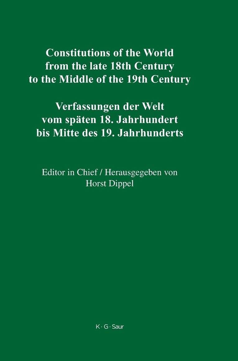 Horst Dippel, Robert Stauffer, D. Elwood Dunn - Constitutions of the World from the late 18th Century to the Middle of  the 19th Century, Supplement, Hawai'i and Liberia, Inbunden