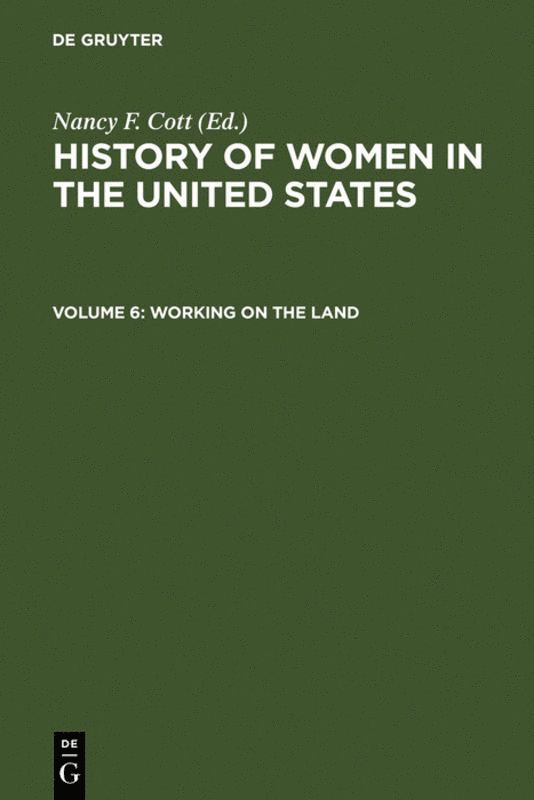 Nancy F. Cott - Working on the Land, Inbunden