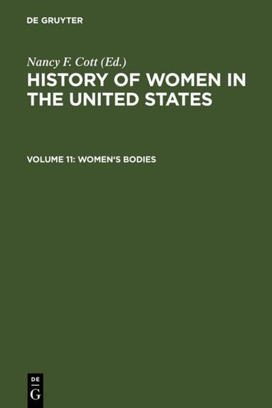 Nancy F. Cott - Women's Bodies, Inbunden