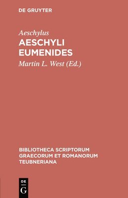 Aeschylus, Martin L. West - Aeschyli Eumenides, Häftad