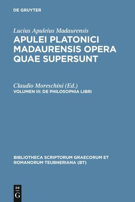 Opera Quae Supersunt, Vol. III 1