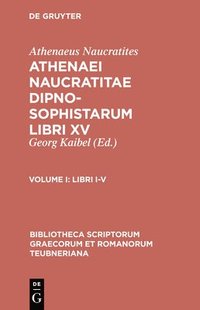 bokomslag Dipnosophistarum, Vol. I