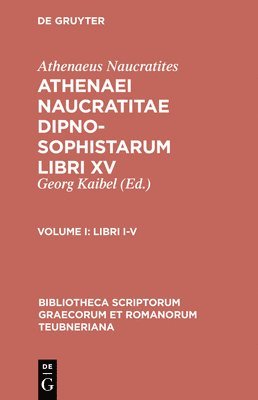 Dipnosophistarum, Vol. I 1