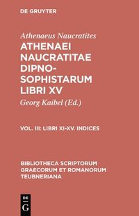 bokomslag Dipnosophistarum, Vol. III