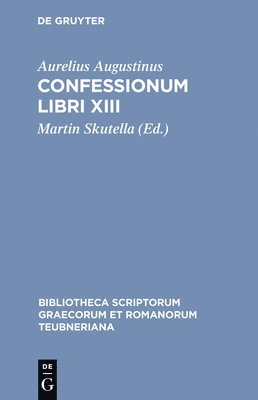 Confessionum Libri XIII 1