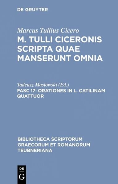Marcus Tullius Cicero, Tadeusz Maslowski - Orationes in L. Catilinam quattuor, Inbunden