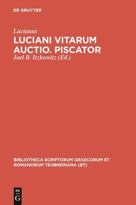 bokomslag Luciani Vitarum Auctio. Piscator