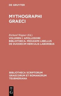 bokomslag Mythographi Graeci, vol. I