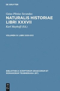 bokomslag Naturalis Historiae, vol. IV