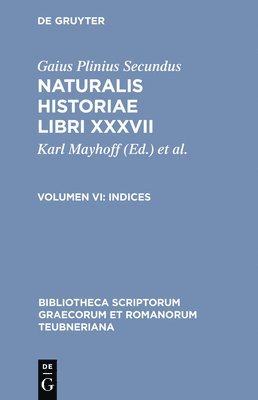 Naturalis Historiae, vol. VI 1