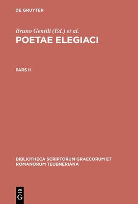 Poetarum Elegiacorum Testimonia et Fragmenta 1