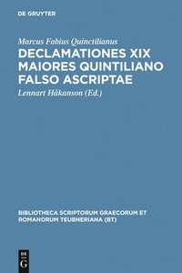 bokomslag Declamationes XIX Maiores Quintiliano Falso Ascriptae