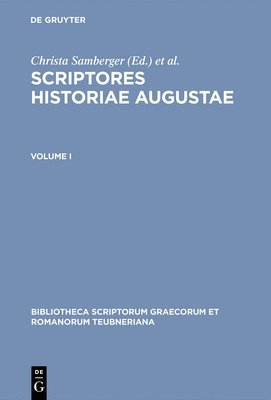 bokomslag Scriptores Historiae Augustae, vol. I (XXI)