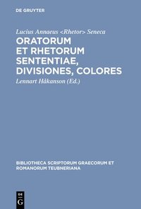 bokomslag Oratorum et Rhetorum Sententia, Divisiones, Colores