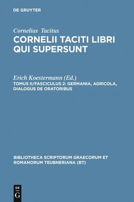 bokomslag Germania, Agricola, Dialogus de Oratoribus