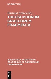 bokomslag Theosophorum Graecorum Fragmenta