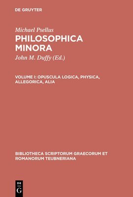 Philosophica Minora, vol. I 1