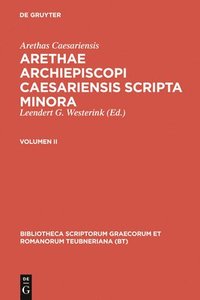 bokomslag Arethae archiepiscopi Caesariensis scripta minora