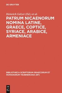 bokomslag Patrum Nicaenorum nomina Latine, Graece, Coptice, Syriace, Arabice, Armeniace