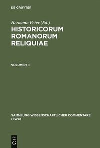 bokomslag Historicorum Romanorum Reliquiae, vol. II