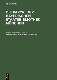 bokomslag Griechische Papyri (NR. 1-18)