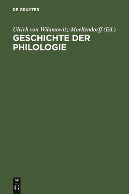 bokomslag Geschichte Der Philologie