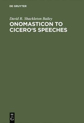 Onomasticon to Cicero's Speeches 1