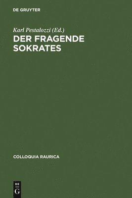 Karl Pestalozzi - fragende Sokrates, Inbunden