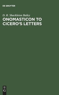 bokomslag Onomasticon to Cicero's Letters