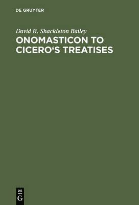 David R. Shackleton Bailey - Onomasticon to Cicero's Treatises, Inbunden