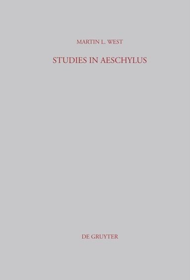 bokomslag Studies in Aeschylus