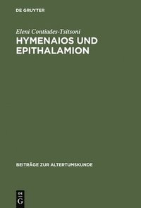 bokomslag Hymenaios und Epithalamion