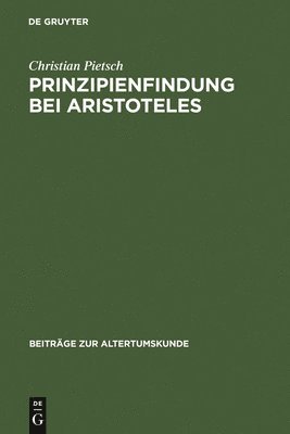 Prinzipienfindung bei Aristoteles 1