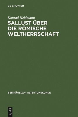 Sallust ber die rmische Weltherrschaft 1