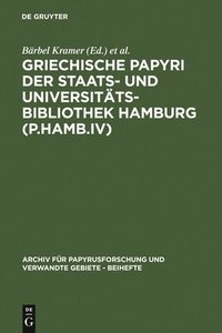 bokomslag Griechische Papyri Der Staats- Und Universittsbibliothek Hamburg (P.Hamb.IV)